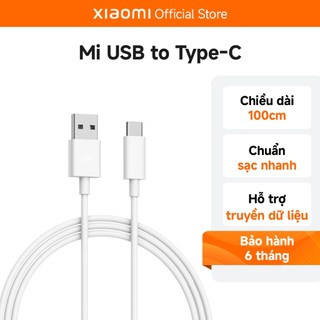 Dây Cáp Sạc Xiaomi USB To Type-C 1m - Sạc Nhanh - Chính hãng - Bảo hành 6 tháng