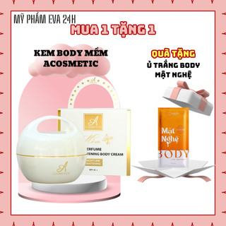 Kem trắng da body Mềm Acosmetics, dưỡng trắng da hương nước hoa + Tặng ủ trắng body Mật Nghệ