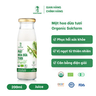 Nước mật hoa dừa sokfarm 200ml từ mật hoa dừa 100% tự nhiên, nước uống cung cấp năng lượng điện giải