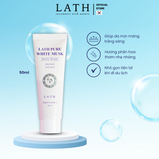 Sữa tắm trắng da Hàn Quốc LATH  PURE WHITE MUSK  chiết xuất thành phần từ thiên nhiên làm mềm da 50ml