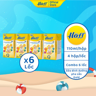 Combo 6 Sữa dinh dưỡng công thức pha sẵn Hoff Gold hỗ trợ phát triển toàn diện 6 lốc (24 hộp x 110ml)