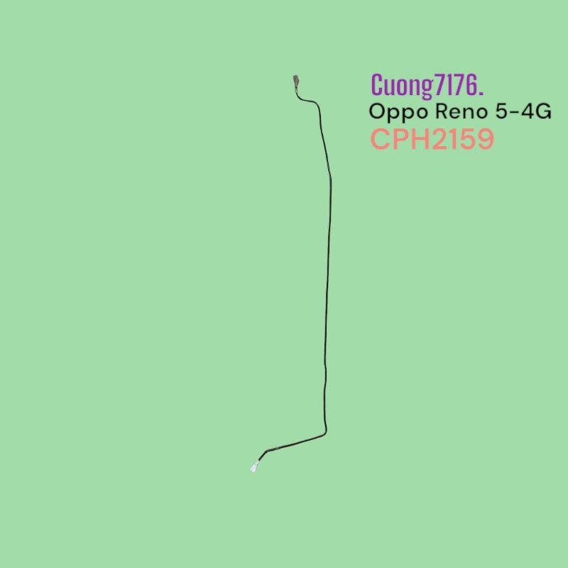 Dây Anten Sóng Oppo Reno 5-4G (CPH2159) Tháo Máy