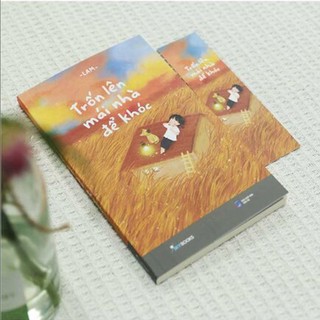 Sách - Trốn lên mái nhà để khóc (AZ) (Nhã Nam HCM)