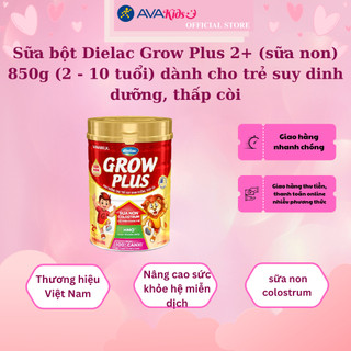 Sữa bột Dielac Grow Plus 2+ 850g dành cho trẻ suy dinh dưỡng, thấp còi