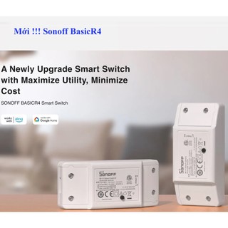 Công tắc thông minh Wifi/Zigbee, Sonoff eWelink Basic R2, Basic R4, Tasmota/ESPHome/Home Assistant (Hass) -