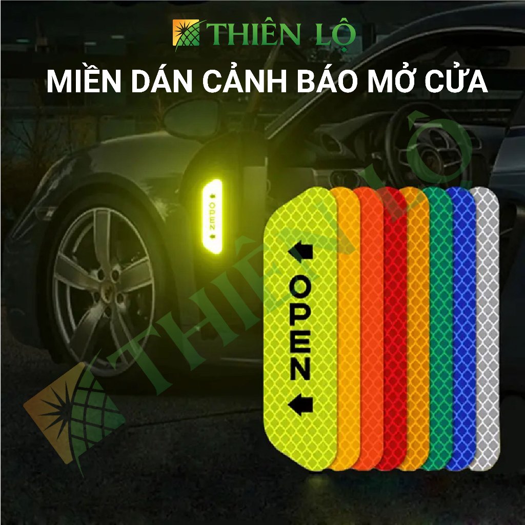 Bô 4 Miếng Dán Phản Quang Cảnh Báo Mở Cửa OPen Xe ô tô cao cấp nhiều màu của Thiên Lộ