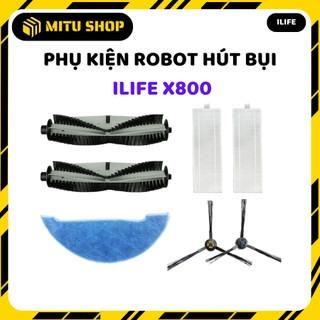 Phụ kiện robot ILIFE X800 _ Phụ kiện thay thế robot hút bụi iLife
