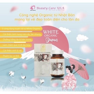 Viên uống trắng da White Organic Nhật Bản lọ 60 viên chính hãng