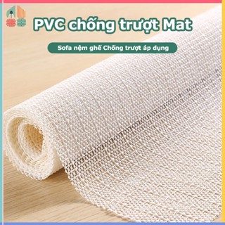 Tấm lưới chống trơn trượt lót thảm, đệm, chiếu, sofa nhiều kích cỡ,LƯỚI CHỐNG TRƯỢT,Tấm Vải Lót Ghế Sofa Bằng Nhựa PVC