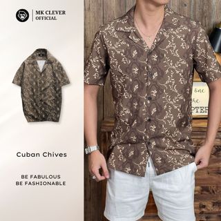 Áo Sơ Mi Cuban nam Chives Ngắn Tay MK CLEVER Chất liệu lụa mềm mịn, thoáng mát, chống nhăn, form rộng mặc hằng ngày