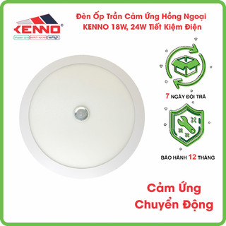 Đèn ốp trần led KENNO tròn cảm ứng chuyển động hồng ngoại OPTCM 18W, 24W ánh sáng trắng