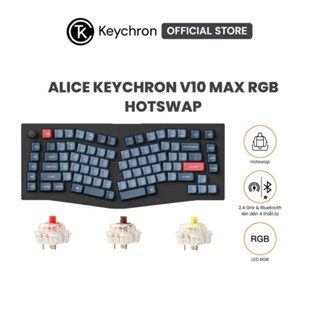 Bàn phím cơ không dây Alice Keychron V10 Max RGB Hotswap (Gateron Sw)