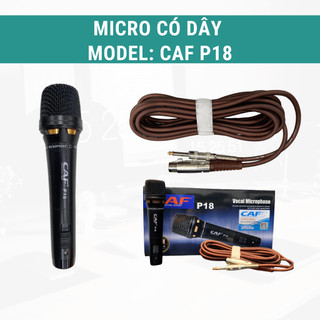 Micro có dây karaoke caf p18 hát hay, nhẹ, bắt tiếng, dây dài 8m dễ dàng di chuyển