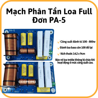 Mạch phân tần 2 đường tiếng PA5 - 1 bass - 1 treble -phân tần 2 đường tiếng - giá 1 mạch Tú audio