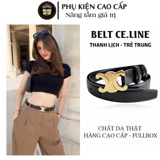 Dây lưng cao cấp - Belt Triomphe ce.LINE hàng chuẩn fullbox chất da thật xịn xò sang chảnh