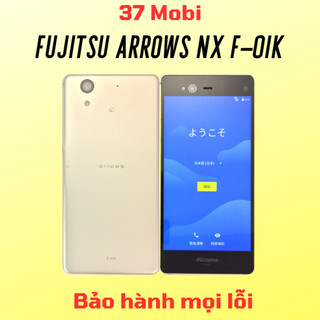 Điện thoại nhật fujitsu arrows f01k có quét võng mạc - ram 4g+32g chip snap 660