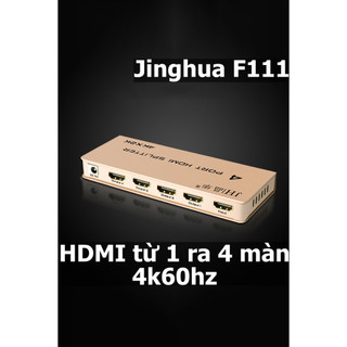 Bộ chia HDMI 1 ra 4, splitter HDMI 1x4 hỗ trợ 4k60hz, 2k144hz - F111 - Hồ Phạm
