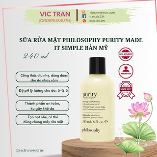 Sữa rửa mặt Philosophy Purity Made It Simple 3-in-1 240ml mẫu mới