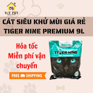 Cát vệ sinh cho mèo Tiger Nine Premium 9L- Khử mùi hôi, vón cực tốt