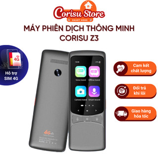 Máy phiên dịch thông minh CORISU Z3 hỗ trợ SIM4G, dịch 138 ngôn ngữ, dịch đàm thoại, dịch ảnh trí tuệ AI - Bảo hành 12T