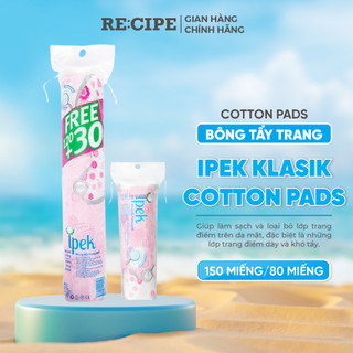 Bông Tẩy Trang Ipek Thổ Nhĩ Kỳ 100% Cotton mềm mại 120+30 Miếng/1 Gói