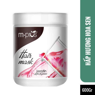 [Chính Hãng] Mặt Nạ Dưỡng Tóc Keratin M.Pros 600G - Hương Sen - Hấp Dầu Dưỡng Tóc Keratin