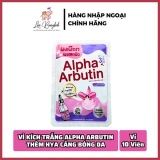  Chuẩn Thái  Vỉ 10 Viên Bột Kích Trắng Kyra Alpha Arbutin 3 Plus Hya Gluta Chống UV Giúp Da Căng Bóng Bản Mới Gấp 3 Lần 