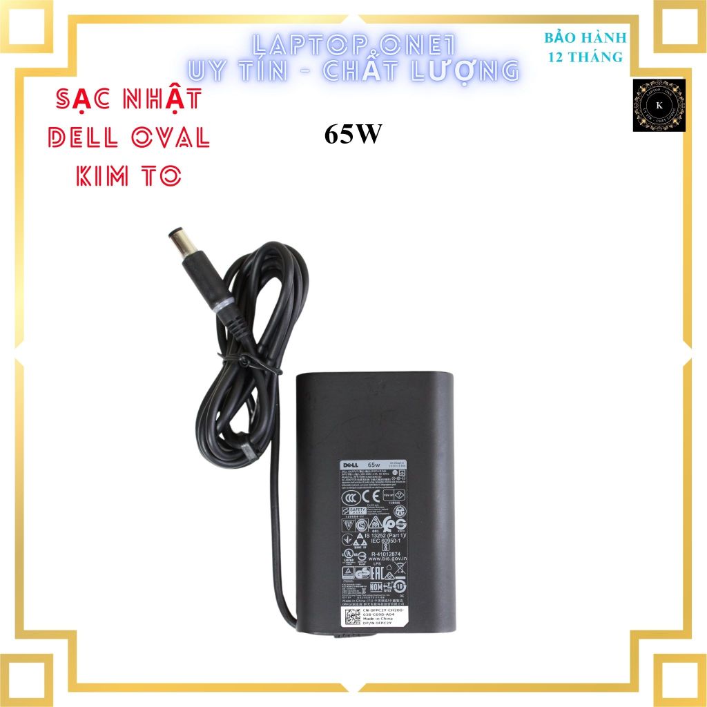 Sạc Laptop Dell Oval Bóc máy Japan 65W | 90W Chân kim to - BH 12 tháng - Mã 12