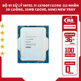 Bộ vi xử lý intel i7- 12700k new tray - bảo hành 36 tháng