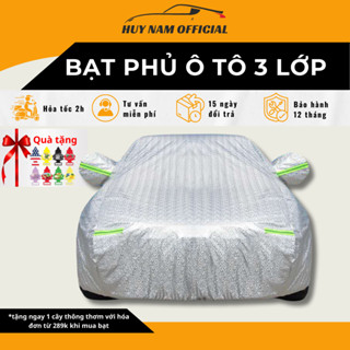  Bạt Phủ Xe Ô TÔ - Loại 3 Lớp Loại Cao Cấp - Bạt Trùm Xe Ô TÔ 4 Chỗ 5 Chỗ 7 Chỗ Bán Tải - Bạt phủ ô tô Bảo Hành 1 Năm 