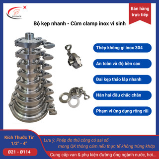 Clamp vi sinh phi 21 27 34 42 bộ kẹp khớp nối nhanh inox 304 kết nối hàn