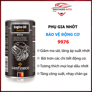 Phụ gia nhớt tăng chất lượng nhớt giúp êm máy chống hao nhớt senfineco 9976