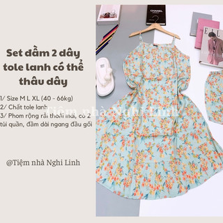 Đầm  tole lanh vnxk f21 hai dây kèm quần cùng màu vải- Tiệm nhà Nghi Linh