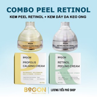 [ Combo ] Kem Peel Da Mặt Retinol BEGON + Kem Dày Da Keo Ong BEGON [ 2% Retinol - 8% Propolis ] Net 20gr