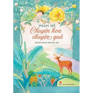 Sách - phạm hổ - chuyện hoa chuyện quả