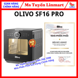 Nồi Chiên Hơi Nước OLIVO SF16 PRO - Phụ Kiện Trục Xiên Quay - Công Suất 2800W - Thương Hiệu Mỹ