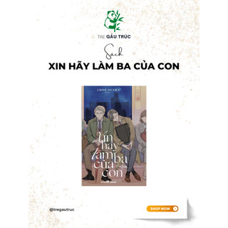 Sách - Xin hãy làm ba của con