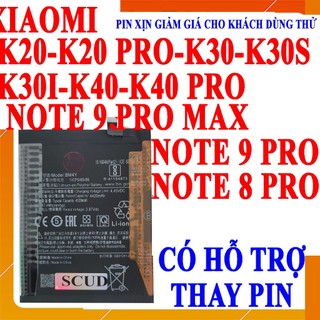Pin Scud cho Xiaomi Redmi K20/K20 Pro/K30S/K30/K30i/K40/K40 Pro/Note 8 Pro/Note 9 Pro/Note 9 Pro Max