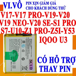 Pin Scud cho Vivo Y53/V17/V17 Pro/V19/V19 Neo/V20/V20 Pro/V20 SE/S1 Pro/S7/U10/Z1 Pro/Z5i/IQOO U3/IQ00 U3