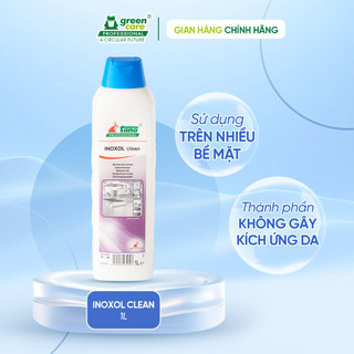 Dung dịch tẩy gỉ sét Inox Green Care Professional không mùi phục hồi độ sáng bóng Inox 1L Inoxol Clean