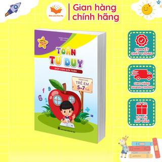 Sách - Toán Tư Duy - Giúp Con Giỏi Toán - Dành cho trẻ từ 5 - 7 tuổi