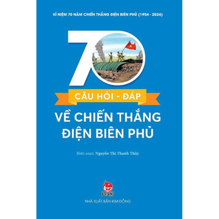 Sách-70 câu hỏi - đáp về chiến thắng điện biên phủ