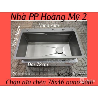Bồn chậu rửa chén bát inox 304 1 hố lớn NaNo xám 78x46 dày 3Ly