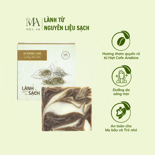 Xà Bông Thiên Nhiên Mộc An Cafe Chăm Sóc Face & Body- Sáng Da  Mịn, Loại TBC, Giảm Mụn Đầu Đen 100g