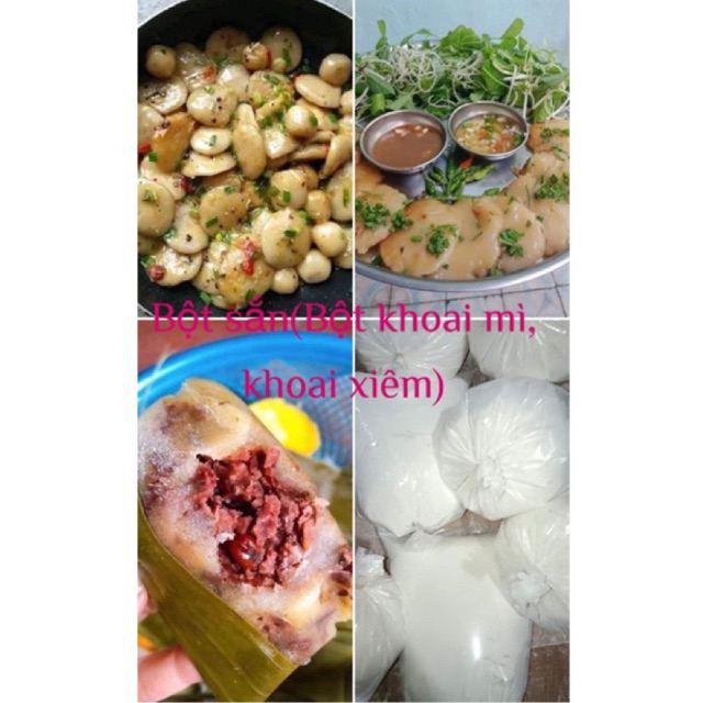 500 gam Bột sắn (Bột Khoai Xiêm)(Bột khoai mì) tuổi thơ