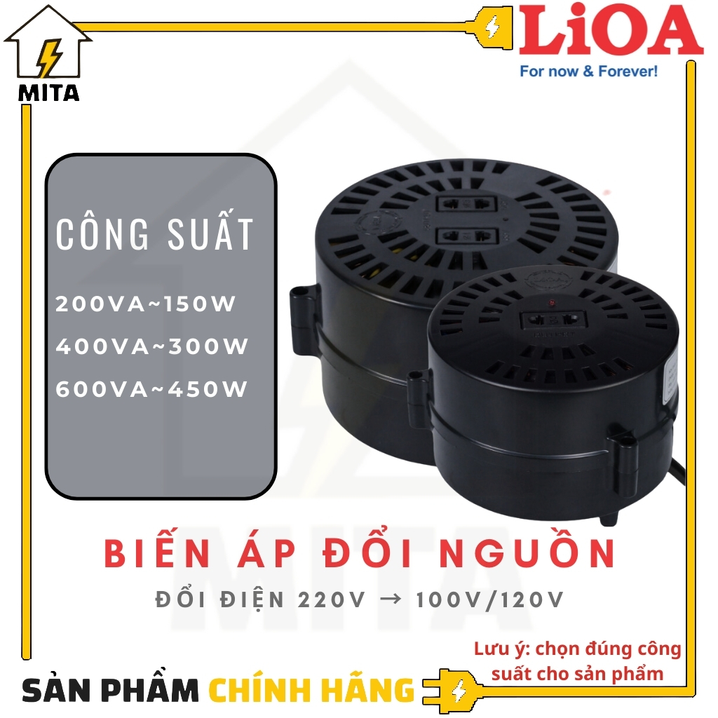 Biến áp đổi nguồn LiOA 200/400/600VA, bộ đổi nguồn LIOA  ( Điện Vào 220V- Điện Ra 100V/120V) - MITA