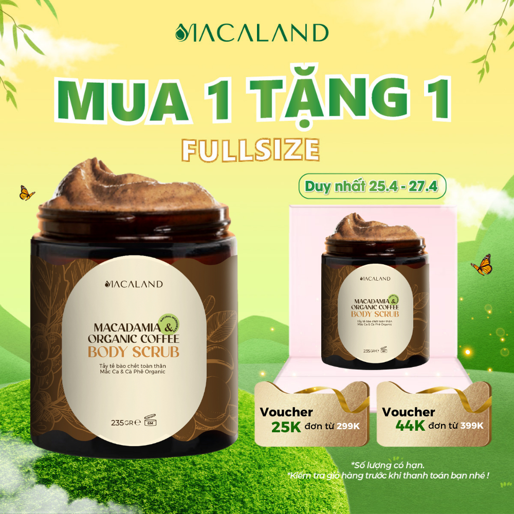 [MUA 2 TẶNG 1 FULLSIZE] Tẩy Tế Bào Chết Body Scrub Cà Phê Organic-Mắc Ca 35g/235g MACALAND Dưỡng Ẩm, Chăm Da Sáng Mịn