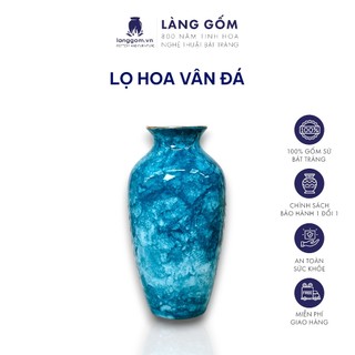Bình hoa hoa vân đá phong thủy Gốm sứ Bát Tràng cao cấp, màu sắc mệnh kim, mộc, thủy, hỏa, thổ, làm quà tặng, trang trí