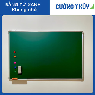 Bảng từ xanh KT: 80x120 cm, 100x120cm dòng Standard - Bảng Cường Thúy, ( Tặng kèm hộp phấn, nam châm, bông lau)