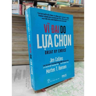 Sách - Vĩ Đại Do Lựa Chọn